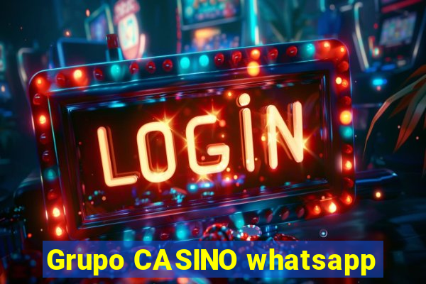 Grupo CASINO whatsapp